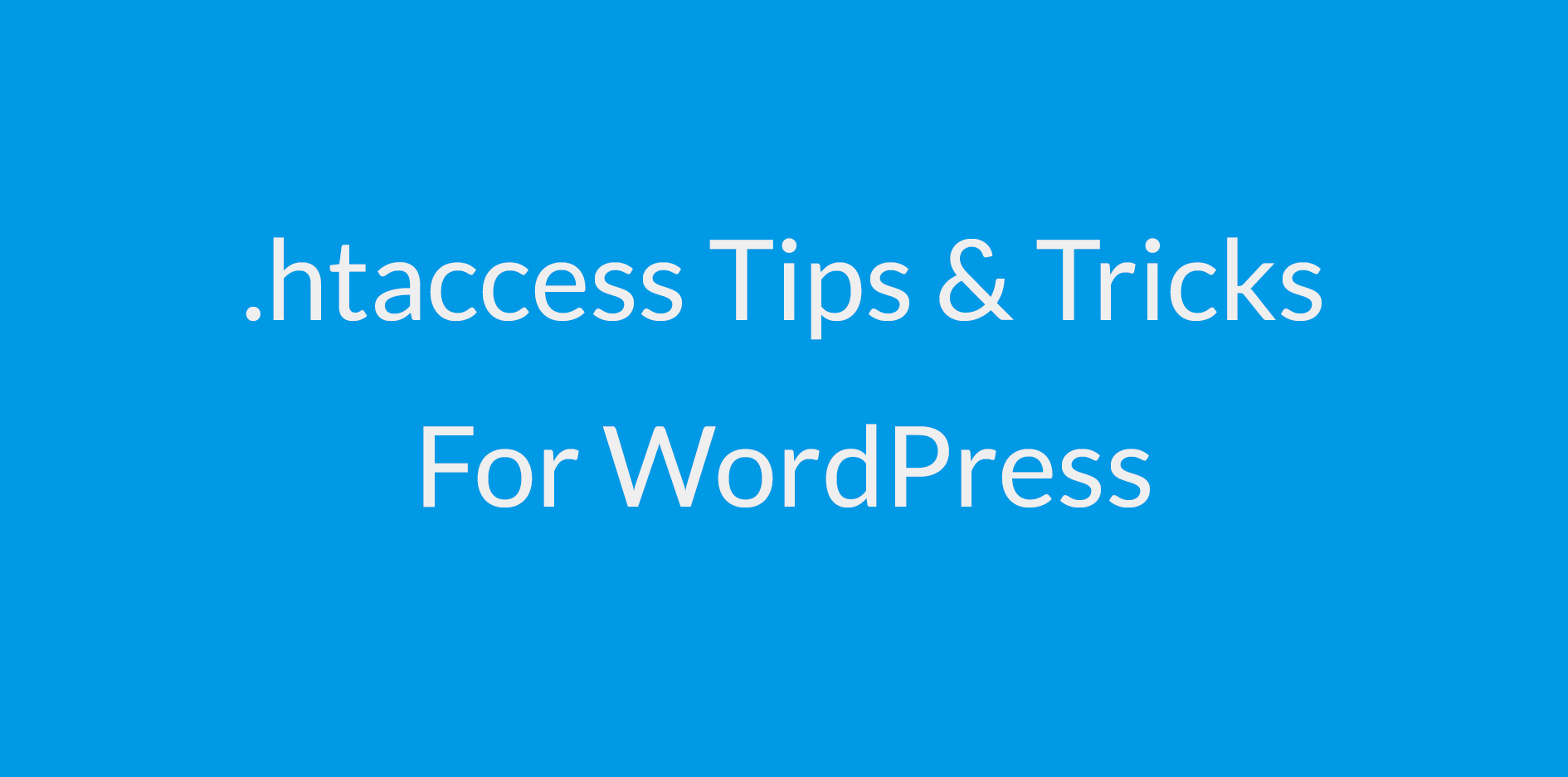 htacess tips tricks for wp
