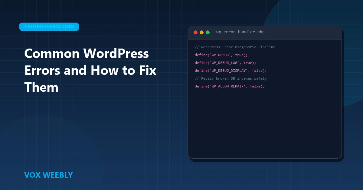 Common WordPress Errors and How to Fix Them