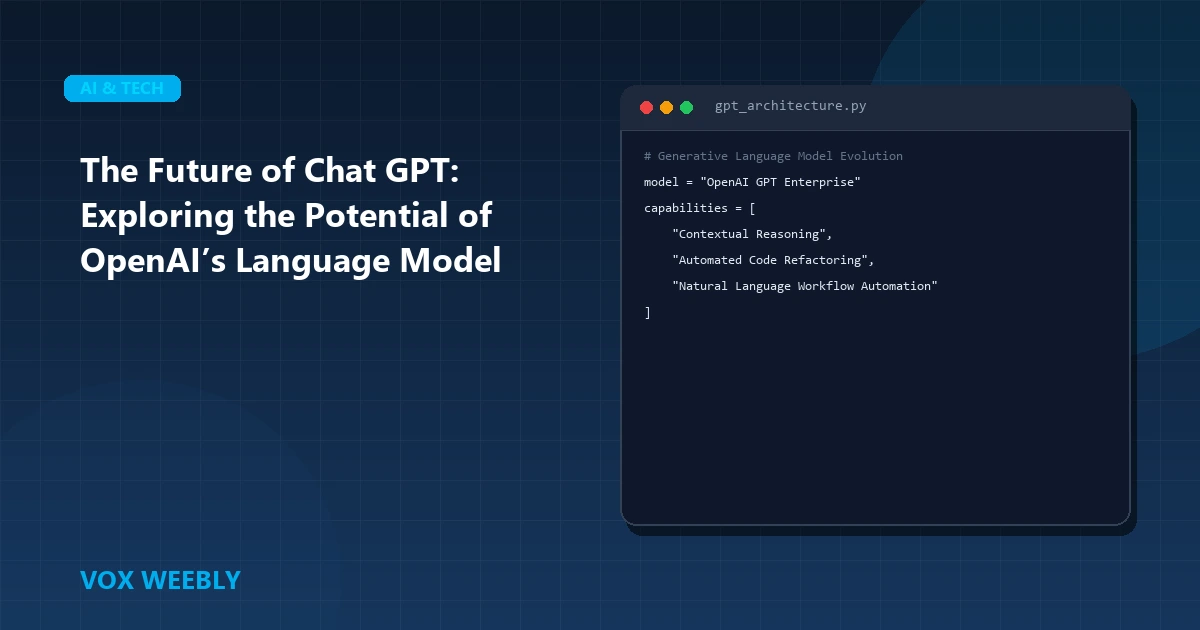 The Future of Chat GPT: Exploring the Potential of OpenAI’s Language Model